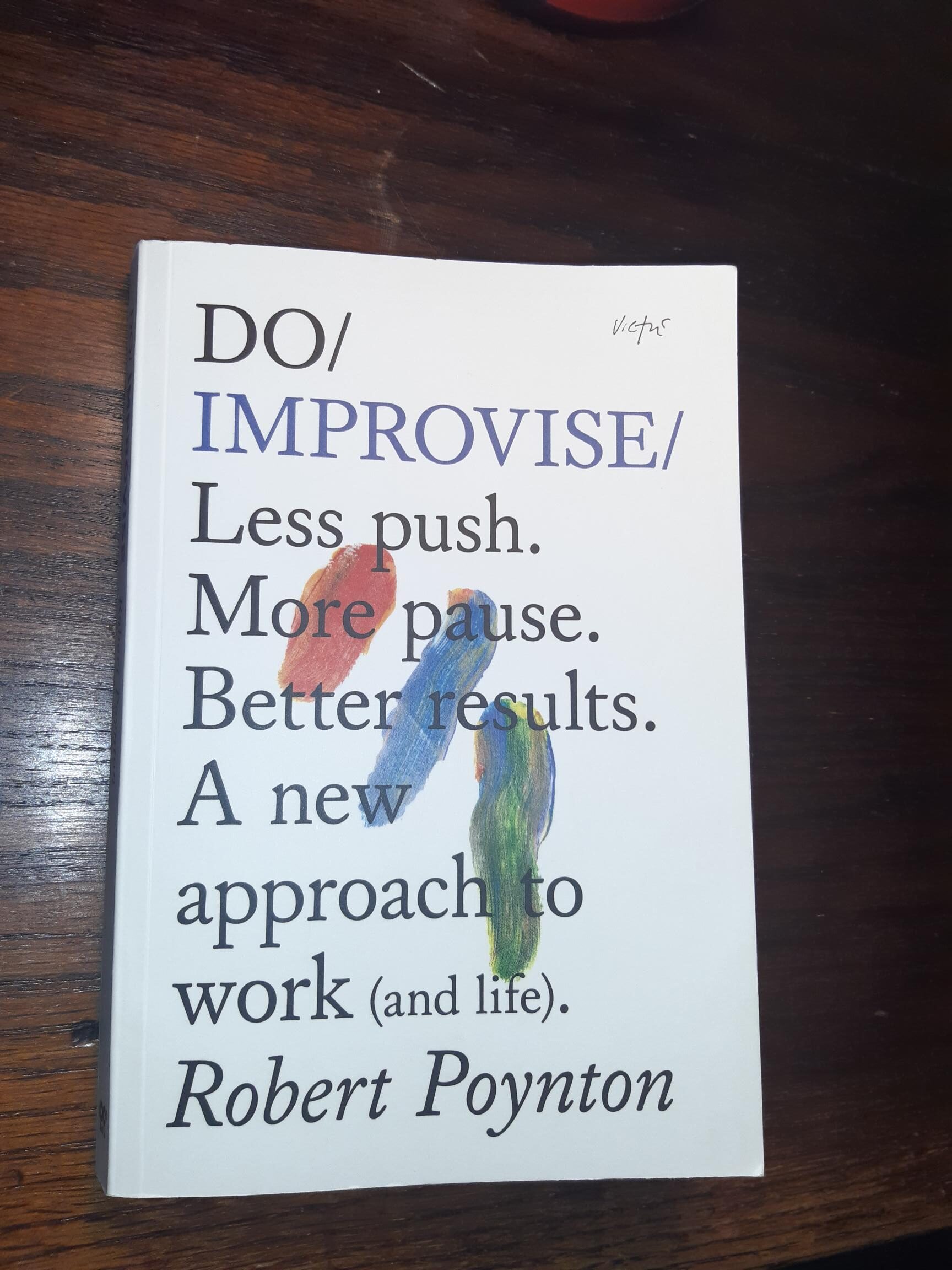 Why Improvisation Should be Part of the Plan!